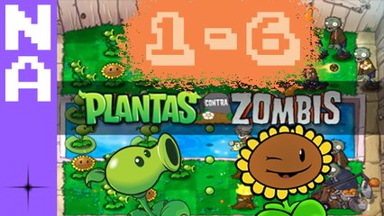 Plantas Vs. Zombis - Gameplay - Nivel 1 - 6