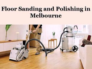 Floor Sanding and Polishing Melbourne