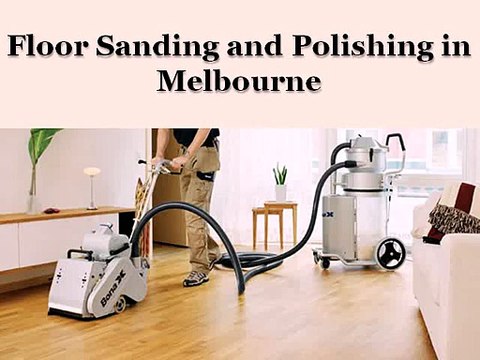 Floor Sanding and Polishing Melbourne