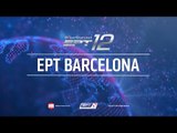 EPT 12 БАРСЕЛОНА 2015 - Главное Событие, День 2, PokerStars