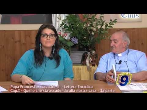 TOTUS TUUS | Papa Francesco - Laudato sì - Lettera Enciclica (7 agosto)