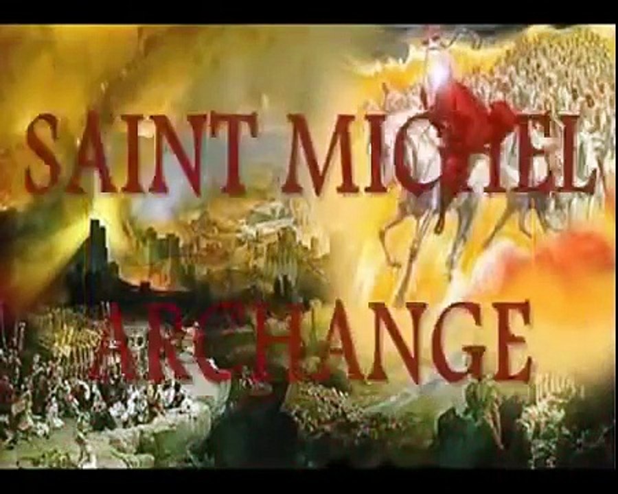 qui est St Michel Archange.mp4