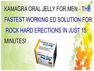 Valuable solution of erectile dysfunction - Kamagra jelly
