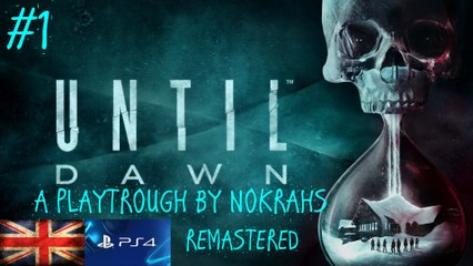 "Until Dawn" "PS4" - "Remastered" "WalkTrough" (1)