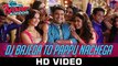 DJ Bajega To Pappu Nachega - Kis Kisko Pyaar Karoon [2015] FT. Kapil Sharma [FULL HD] - (SULEMAN - RECORD)