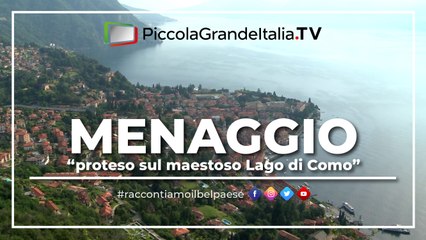 Menaggio - Piccola Grande Italia