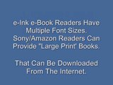 Sony E-Book Reader--Provides Some Visually Impaired With 