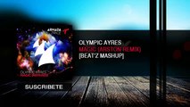 Olympic Ayres - Magic (Artons Remix) [Beat'Z Mashup]