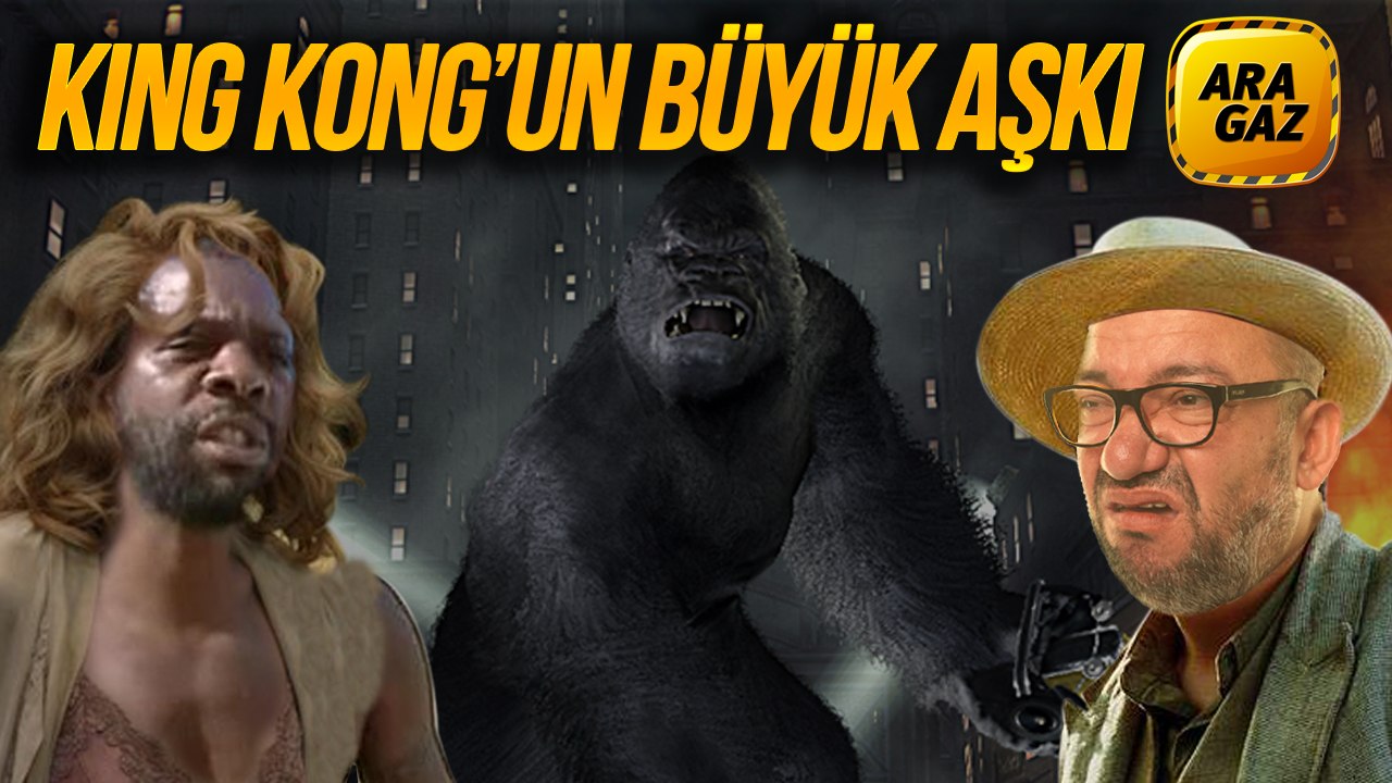 Ara Gaz Radyo Tiyatrosu: King Kong'un Büyük Aşkı