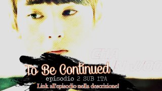 [SUBITA] To Be Continued #ep.2