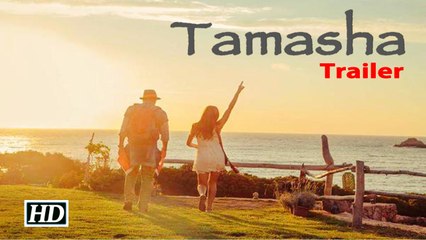 Tamasha Trailer Ranbirs Official Announcement Exclusive