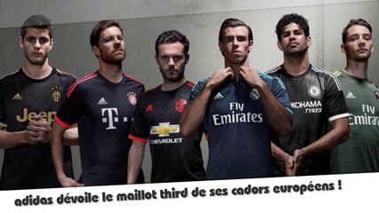 adidas dévoile 6 maillots third !