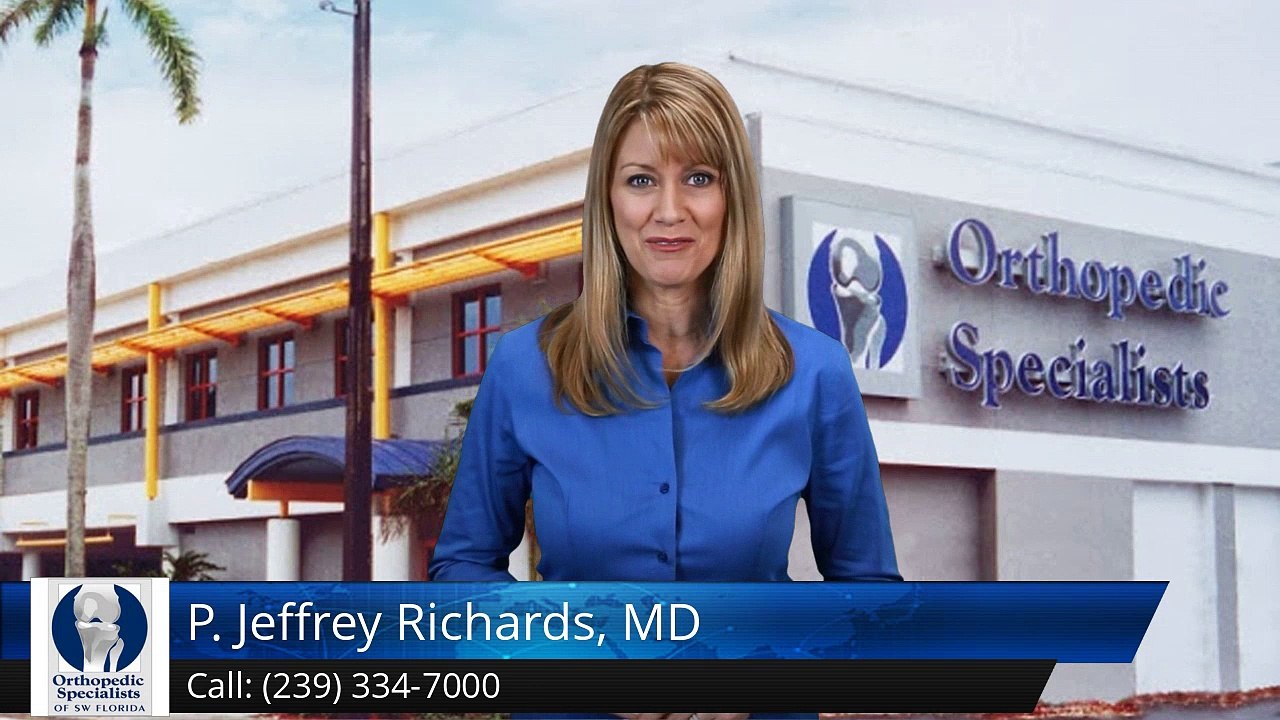 P. Jeffrey Richards, MD  Fort Myers         Remarkable         5 Star Review by Ron E.