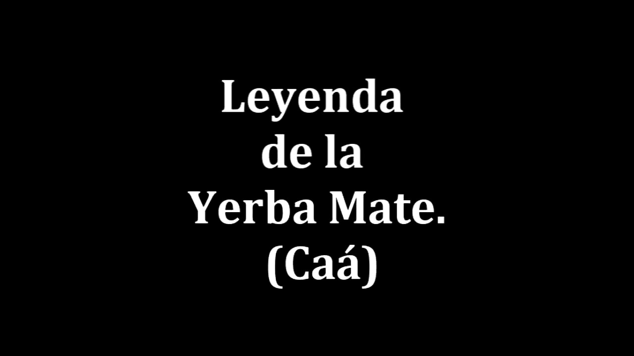 Leyenda de la yerba mate (Caá) - Narracion por Jorge Agüero - Catamarca, Argentina