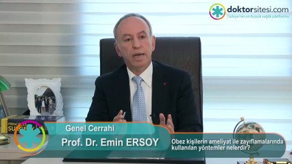 Download Video: Prof.Dr. Emin ERSOY - Obez kişilerin ameliyat ile zayıflamalarında kullanılan yöntemler nelerdir?