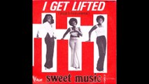 Sweet Music - I Get Lifted (1976)