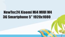 NewTec24 Xiaomi Mi4 MIUI M4 3G Smartphone 5'' 1920x1080