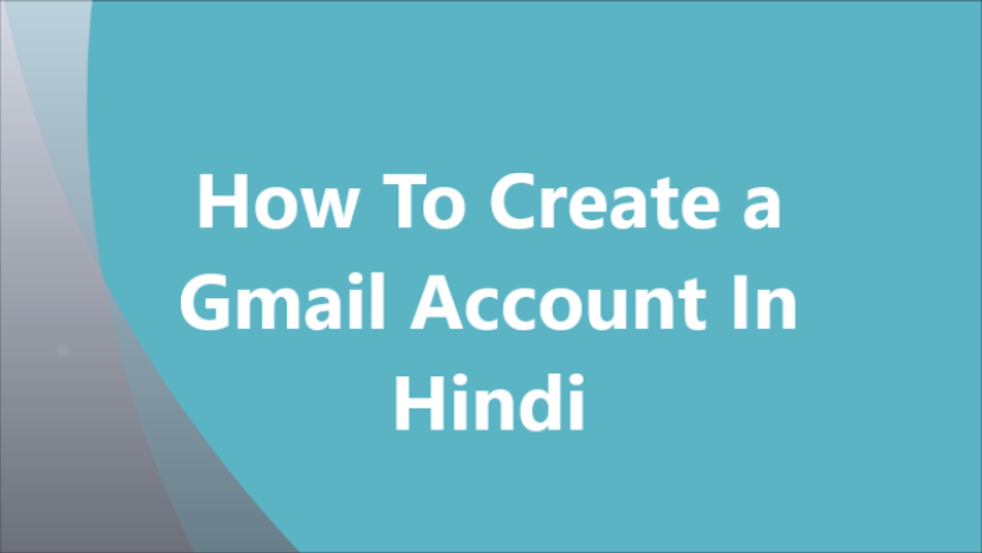 How to create a Gmail Account