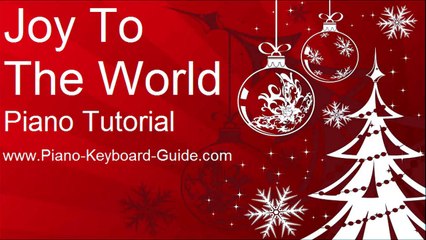 How To Play Joy To The World. Easy Piano Keyboard Tutorial