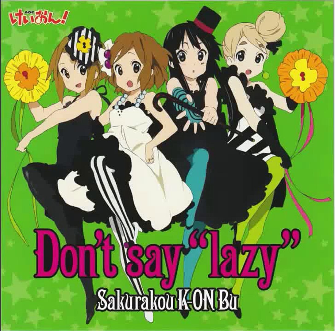 K On Don T Say Lazy Video Dailymotion