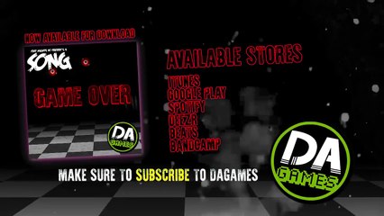 FIVE NIGHTS AT FREDDY'S 4 SONG (GAME OVER) LYRIC VIDEO - DAGames