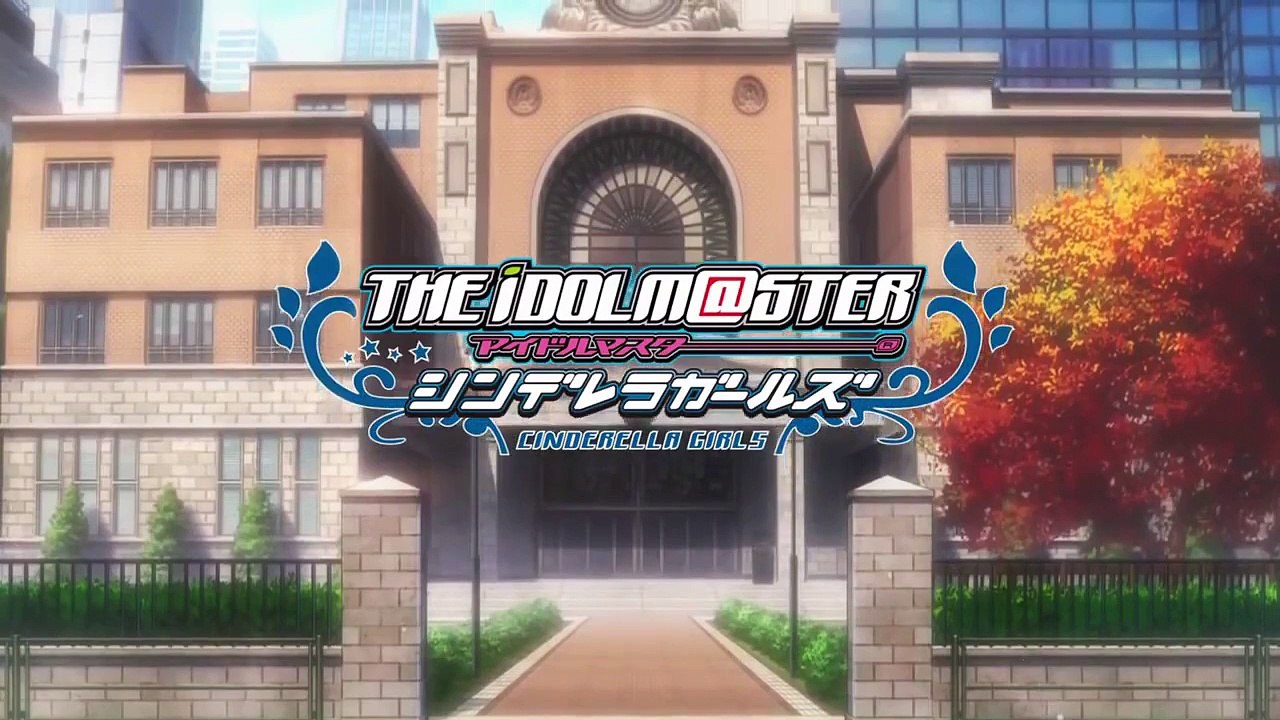 アイドルマスターシンデレラガールズ 2nd OP「Shine!!」