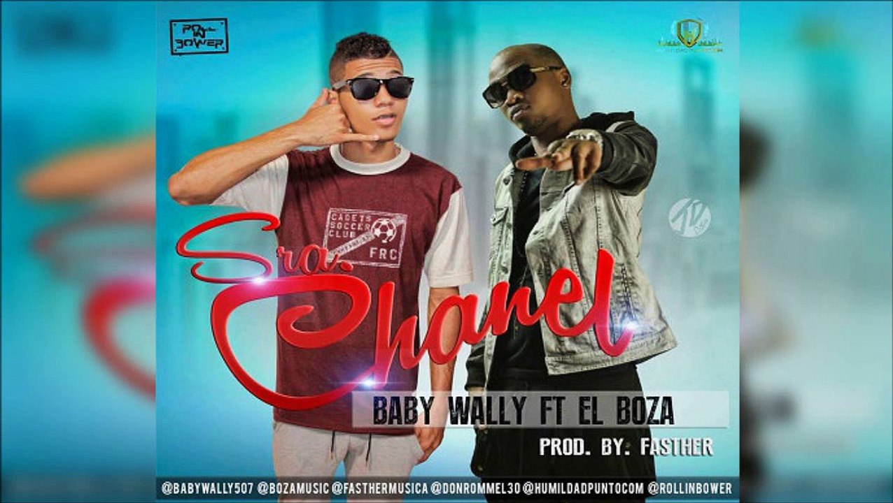 Baby Wally Ft El Boza - Sra Chanel (Prod. Fasther)