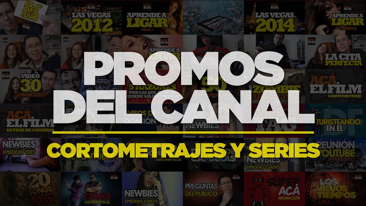 PROMOCIONALES DEL CANAL [Cortometrajes y series web]