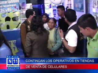 N11 Informativo CONTINUAN LOS OPERATIVOS EN TIENDAS DE VENTA DE CELULARES