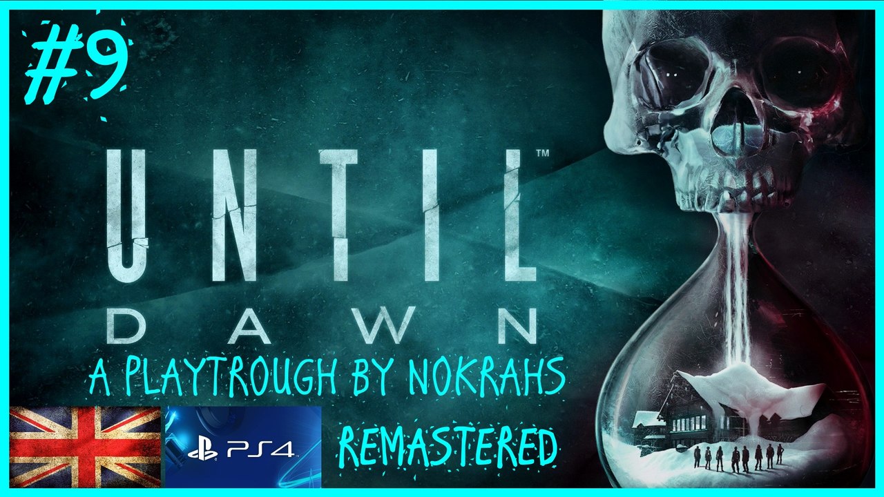 'Until Dawn' 'PS4' - 'Remastered' 'WalkTrough' (9)