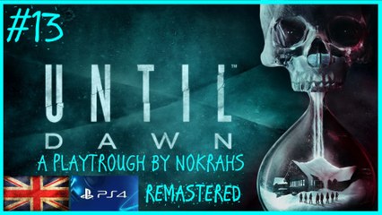 "Until Dawn" "PS4" - "Remastered" "WalkTrough" (13)