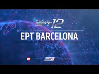 EPT 12 БАРСЕЛОНА 2015 - Главное Событие, День 3, PokerStars