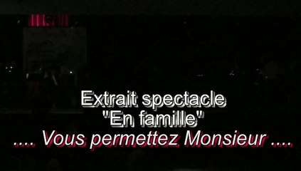Vous permettez Monsieur par les "Z" Enchanteurs