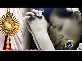 TOTUS TUUS | Chi mangia questo pane vivrà in eterno (16 agosto)