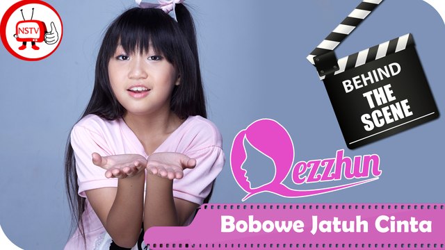 Qezzhin - Behind The Scene Video Clip Bobowe Jatuh Cinta - Nagaswara