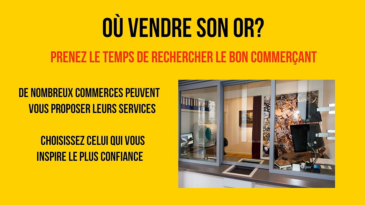 Conseils Vendre votre Or