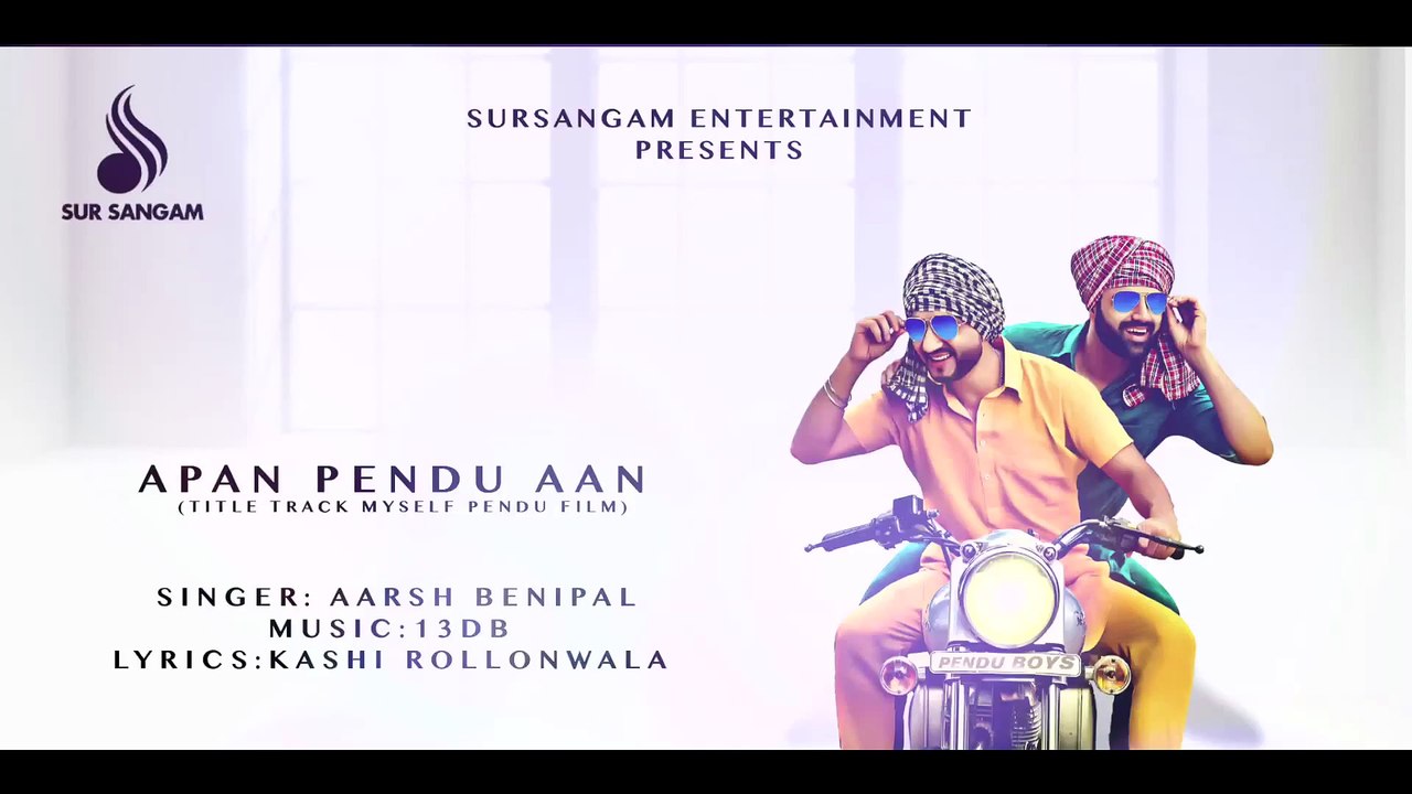 Apan Pendu Aan ¦ Aarsh Benipal ¦ MySelf Pendu ¦ Latest Punjabi Songs 2015 ¦ New Punjabi Songs