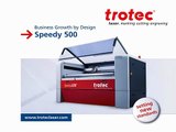 Trotec Speedy 500 - Large Format Laser Cutter and Engraver