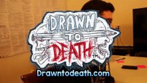 Drawn to Death - Weapons Discussions