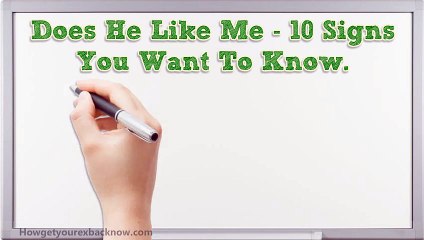 Does He Like Me – 10 Signs You Want To Know