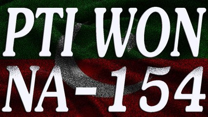 PTI Imran Khan WON NA154 Jehangir Tareen Multan Seat EXCLUSIVE Pakistan