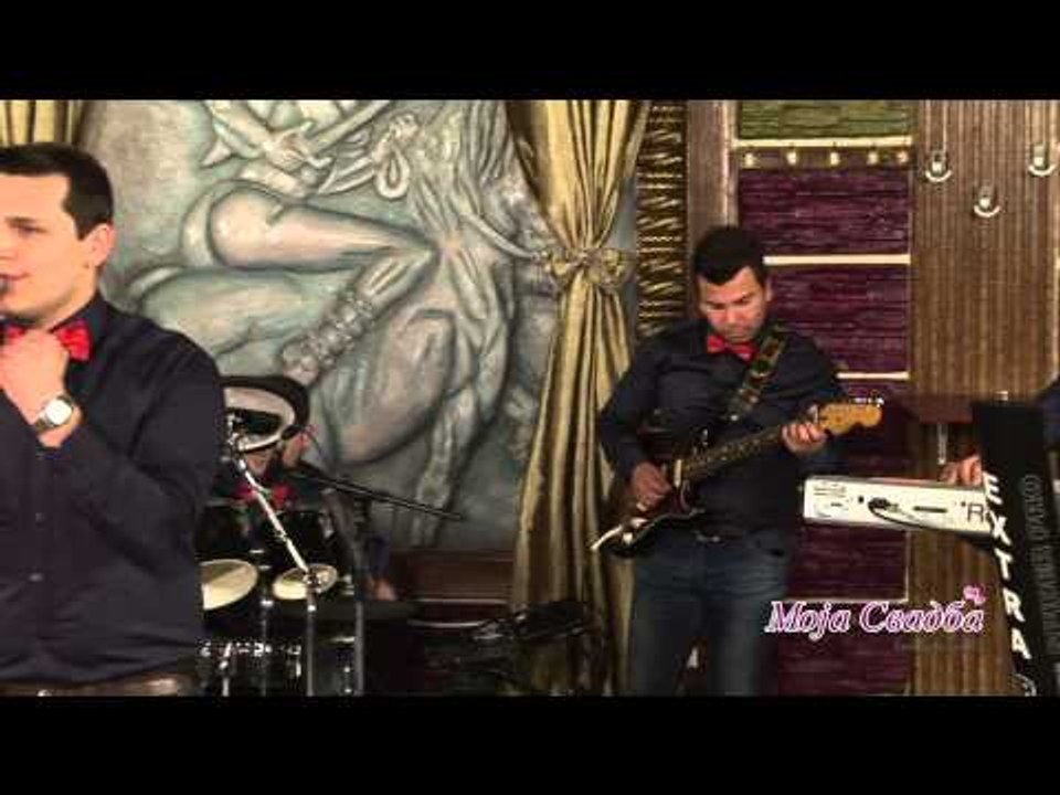 Doges mi u san - Ekstra Bend Skopje - cover Moja svadba