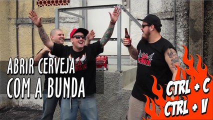 Como abrir cerveja com a bunda