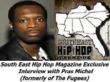 Interview With Pras Michel Formerly Of The Fugees (South East Hip Hop )