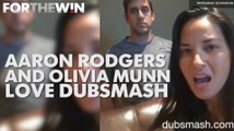 Aaron Rodgers and Olivia Munn love Dubsmash