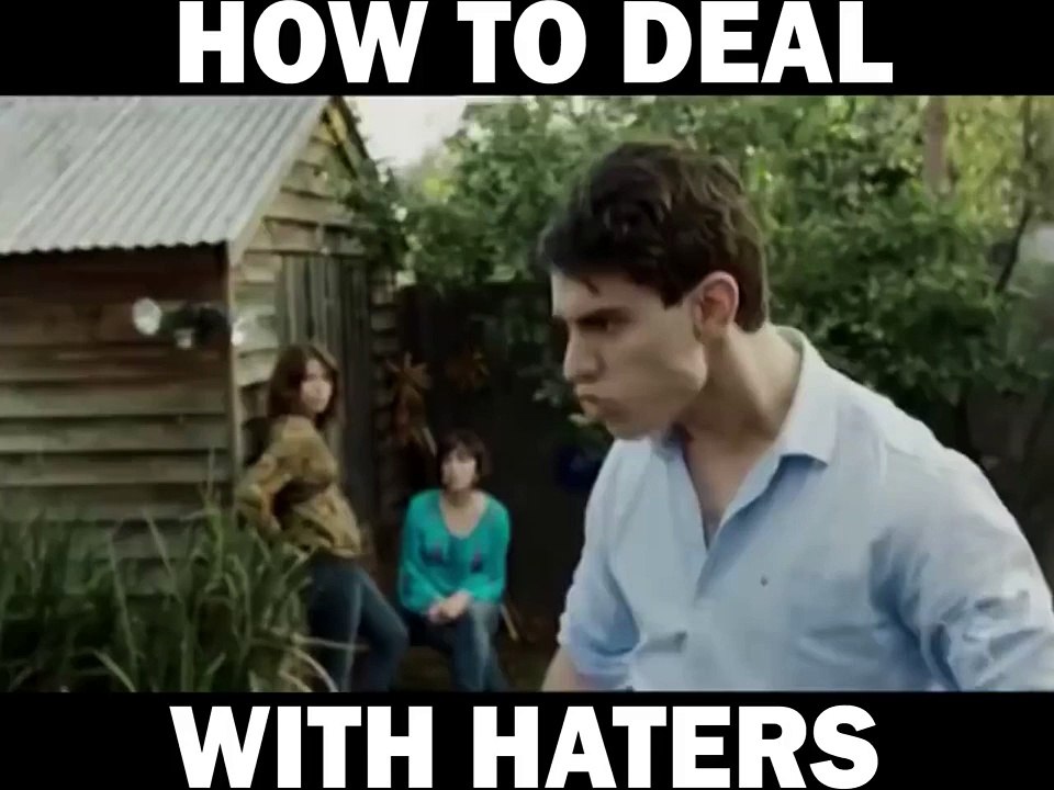 This is how you should treat your haters... :P