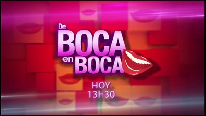 De boca en boca - Viernes 28 de agosto