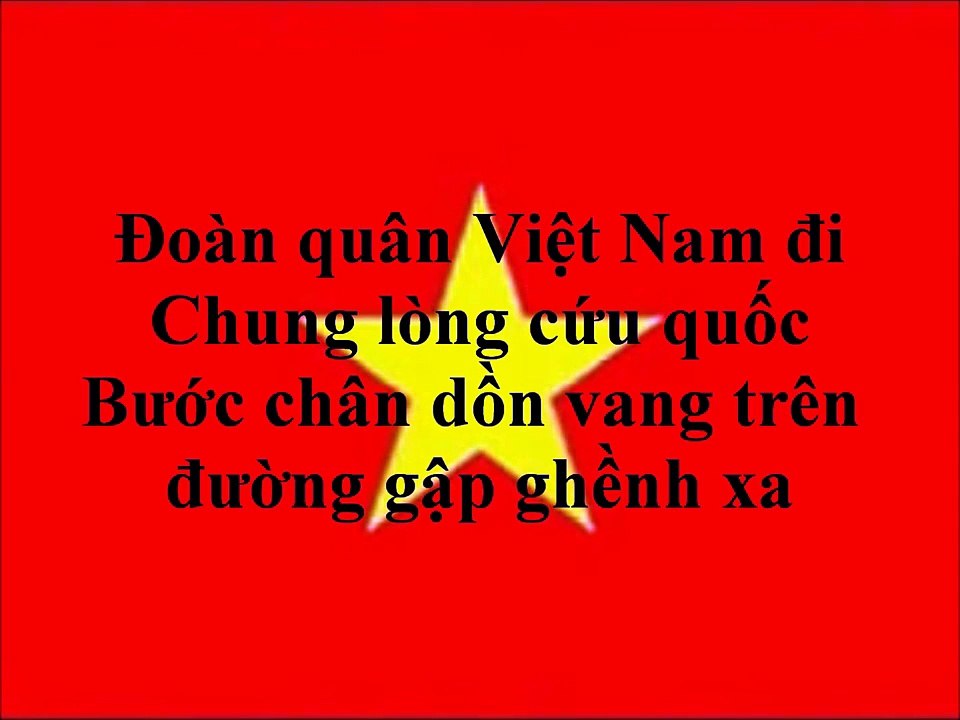 National Anthem of Vietnam – Tiến Quân Ca