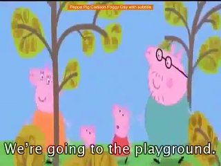 Peppa Pig Cartoon Foggy Day with subtitle