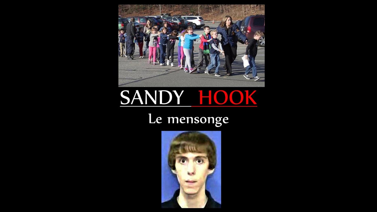 Sandy Hook - Le mensonge